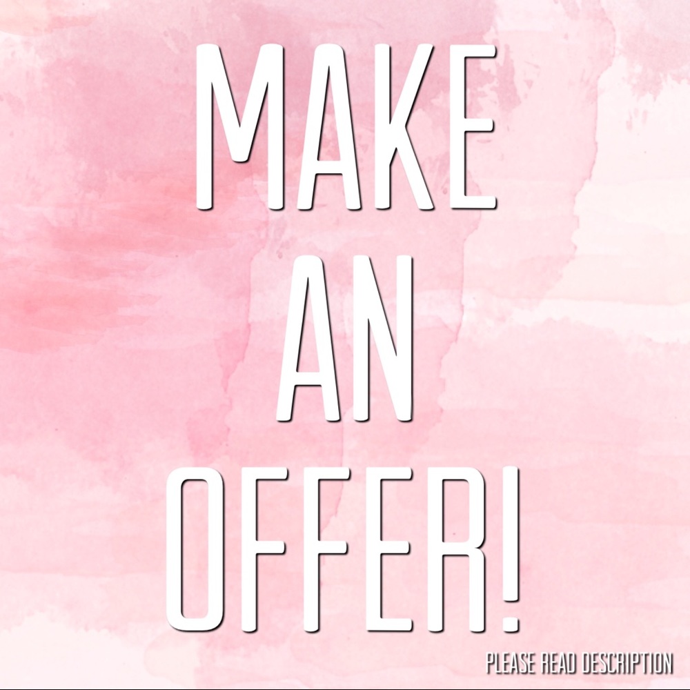All Reasonable Offers are Considered!